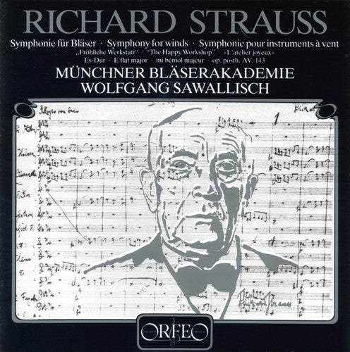 Strauss / Munchner Blaserakademie / Sawallisch - Symphony for Winds: Happy Workshop [CD]