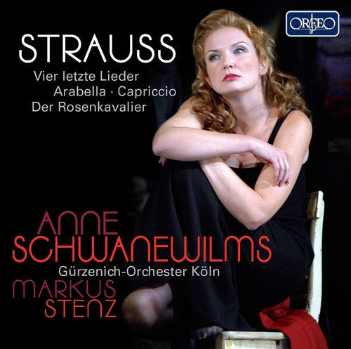 Anne Schwanewilms - Vier Letzte Lieder & Arabella & Capriccio [CD]