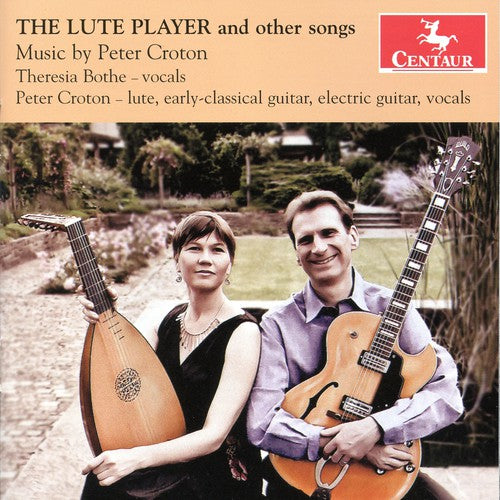 Bothe Croton Duo - Lute Player & Other Songs [CD]