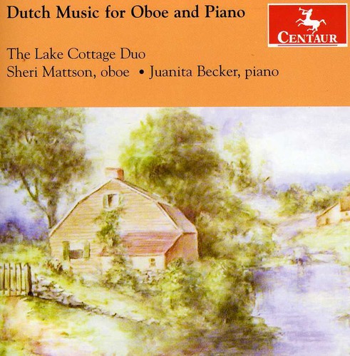 Rontgen / Lake Cottage Duo - Dutch Music for Oboe & Piano [CD]