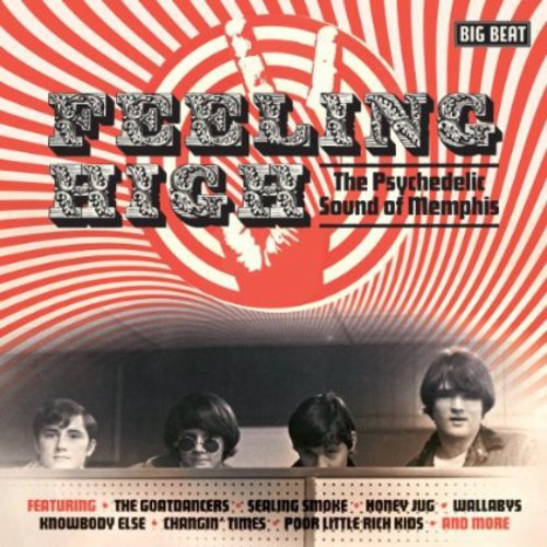 Feeling High-Psychedelic Sound Of Memphis - Feeling High-Psychedelic Sound Of Memphis [Import]