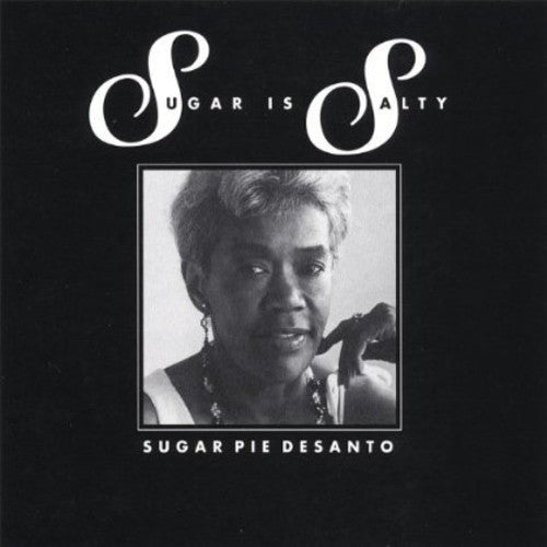 Sugar Pie De Santo - Sugar Is Salty [CD]