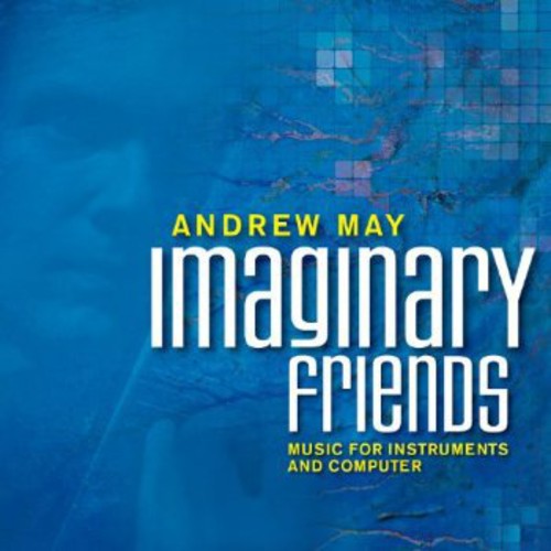 Andrew May - Imaginary Friends [CD]