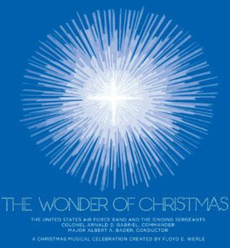 Werle / United States Air Force Band & Singing - Wonder of Christmas [CD]