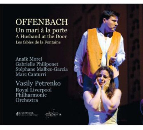 Offenbach / Philiponet / Rlpo / Petrenko - Un Mari a la Porte / Husband at the Door [CD]