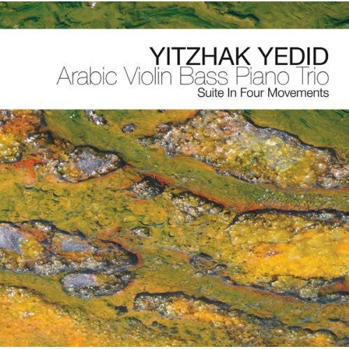 Yitzhak Yedid - Arabic Violin Bass Piano Trio [CD]