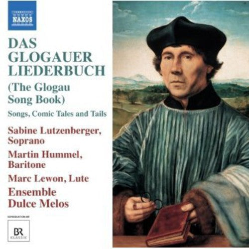 Sabine Lutzenberger - Das Glogauer Liederbuch [CD]