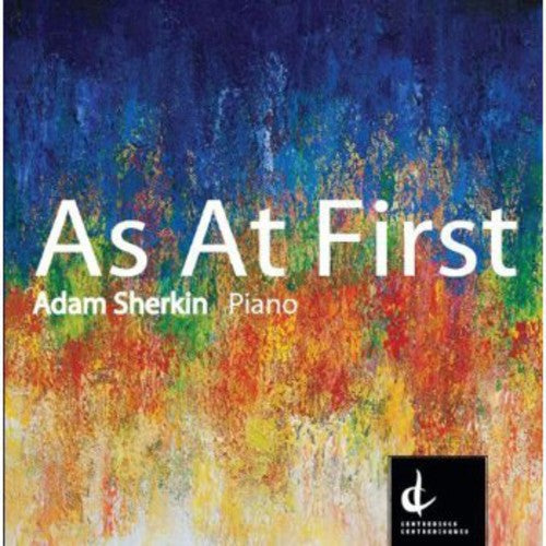 Adam Sherkin - As at First [CD]