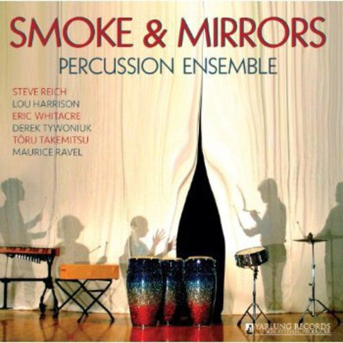 Smoke & Mirrors Percussion Ensemble - Smoke & Mirrors [CD]