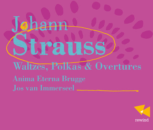 Strauss / Anima Eterna Brugge - Waltzes Polkas & Ovtrs [CD]