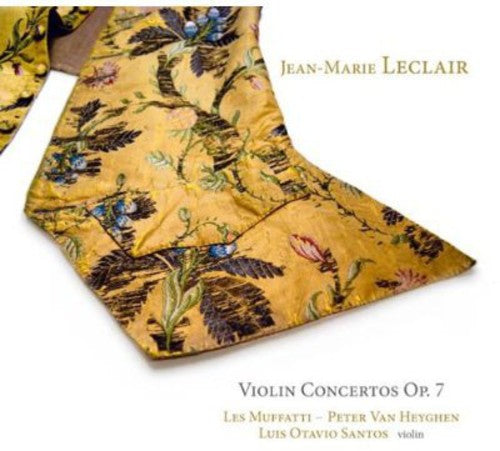 Luis-Otavio Santos - Violin Concertos Op. 7 [Digipak]