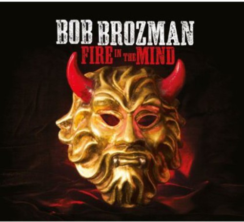 Bob Brozman - Fire in the Mind [CD]