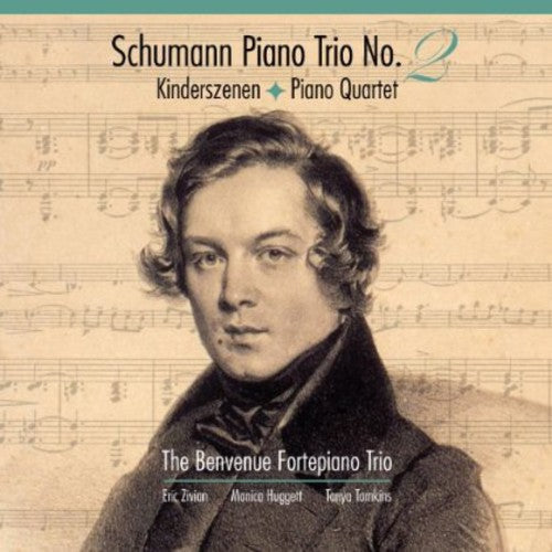 The Benvenue Fortepiano Trio - Piano Trio No. 2 / Kinderszenen / Piano Quartet [CD]