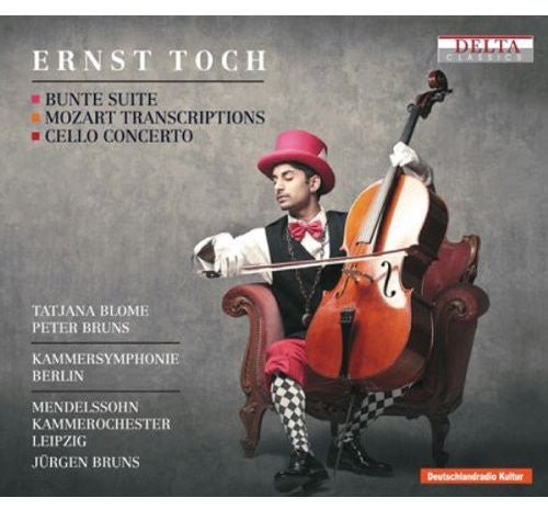 Toch / Blome / Kammersymphonie Berlin / Bruns - Bunte Suite / Mozart Transcriptions / Cello Cto [CD]