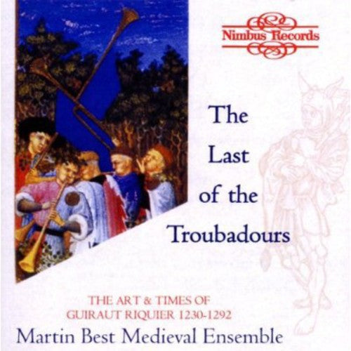 Martin Best Medieval Ensemble - Last of the Troubadours/Art & Times of Riquier [CD]