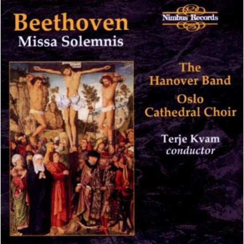 Beethoven Oslo Cathedral Choir/Kvam - Missa Solemnis [CD]