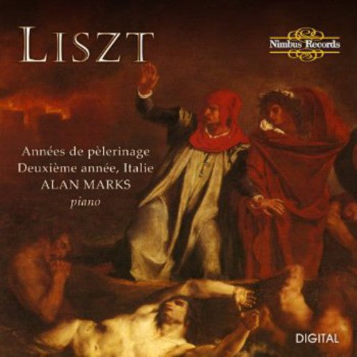 Liszt / Marks - Annees De Pelerinage-deuxieme Annee-italie [CD]