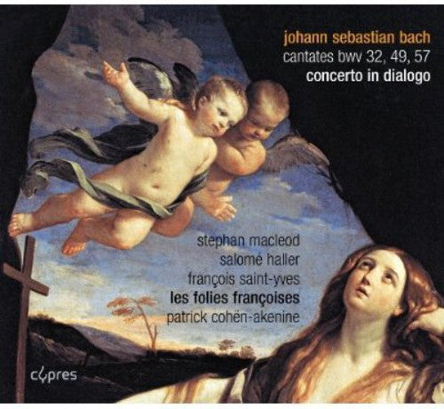 J Bach S / Les Folies Francoises - Concerto in Dialogo [CD]