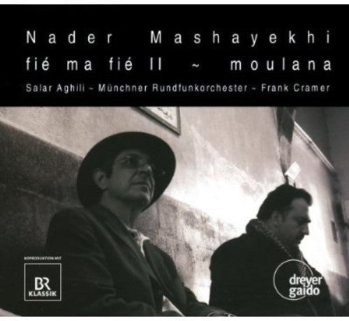 Salar Aghili - Fie Ma Fie II / Moulana [CD]