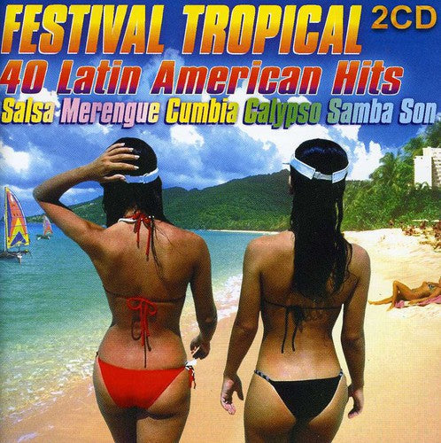 Hernandez / Guala / Barreras / Grupo Cimarron - Festival Tropical: 40 Latin [CD]