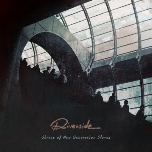 Riverside - Shrine Of New Generation Slaves [Import]