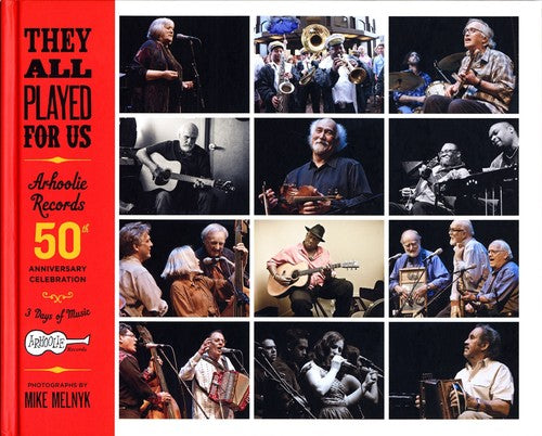 y Played For Us Arhoolie Records 50t - They All Played For Us: Arhoolie Records 50th Anniversary Celebration [CD]