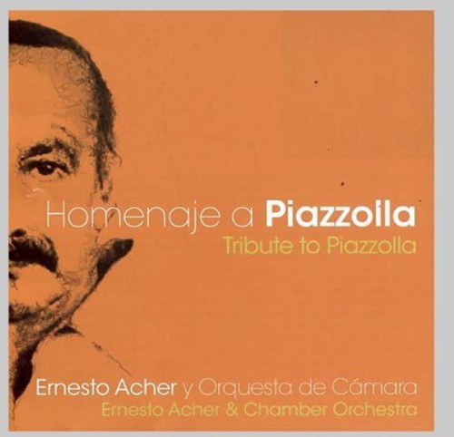 Ernesto Acher - Tribute to Piazzolla [CD]