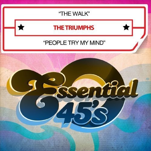Triumphs - Walk / People Try My Mind [CD]