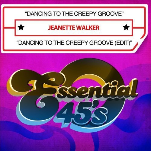 Walker, Jeanette - Dancing to Creepy Groove [CD]