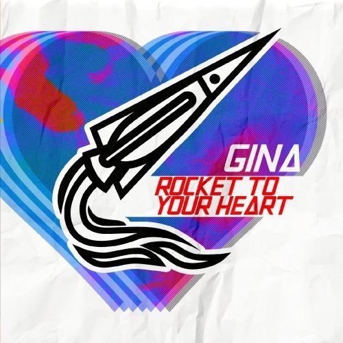 Gina - Rocket to Your Heart [CD]