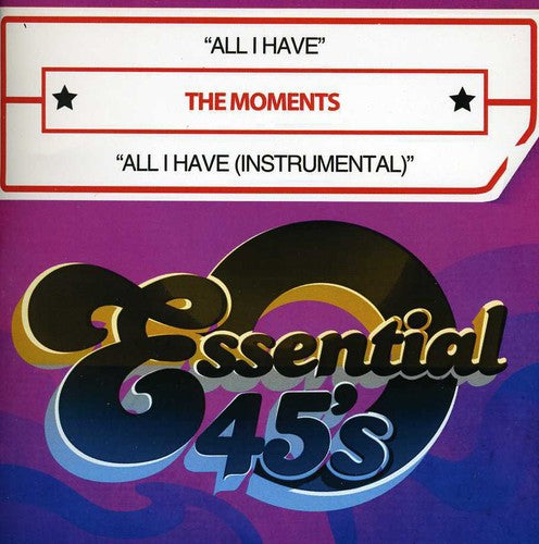 Moments - All I Have [CD]