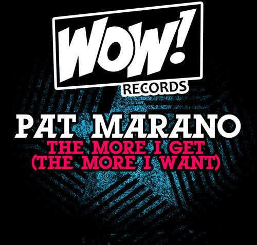 Pat Marano - The More I Get (The More I Want) (Mod) Music CD