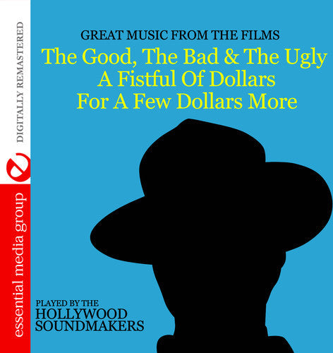 Hollywood Soundmakers - The Good the Bad & the Ugly [CD]