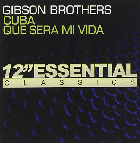 Gibson Brothers - Cuba: Que Sera Mi Vida (Mod) [CD]