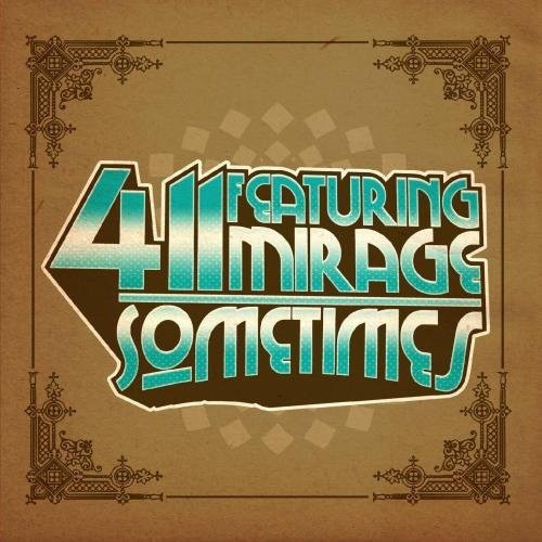 411 - Sometimes [CD]