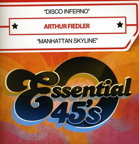 Arthur Fiedler - Disco Inferno / Manhattan Skyline [CD]