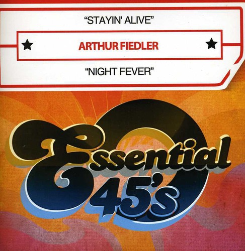 Arthur Fiedler - Stayin' Alive / Night Fever [CD]