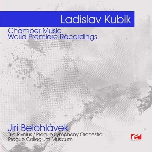 Ladislav Kubik - Kubik: Chamber Music [CD]