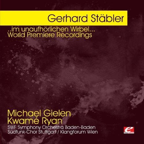 Gerhard Stsbler - Stabler Im Unaufhorlichen Wirbel. [CD]