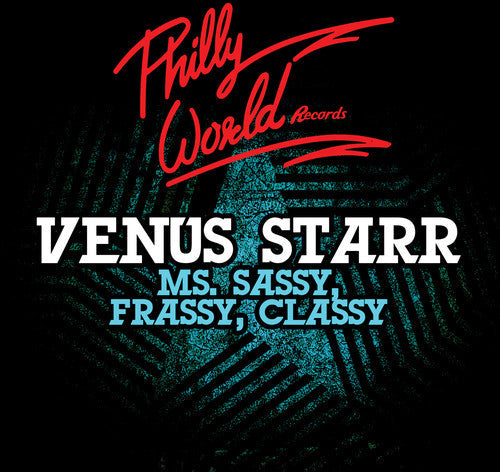 Venus Starr - Ms Sassy Frassy Classy (Mod) [CD]
