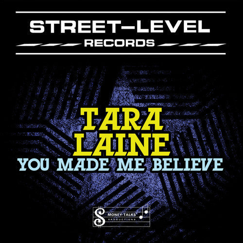 Tara Laine - You Made Me Believe [CD]