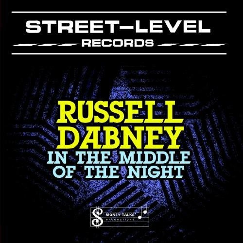 Russell Dabney - In the Middle of the Night [CD]