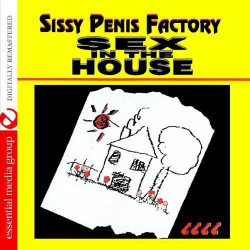 Various Artists - Sissy Penis Factory: Sex in the House / Various [CD]