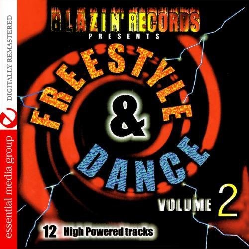 Blazin Records Presents Freestyle & Dance 12 Hig - Freestyle & Dance 2: 12 High Powered Tracks / Various [CD]