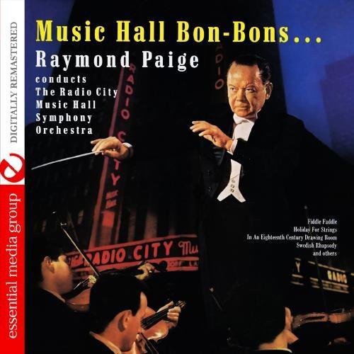 Raymond Paige Conducts The Radio City Music Hall S - Music Hall Bon-Bons [CD]
