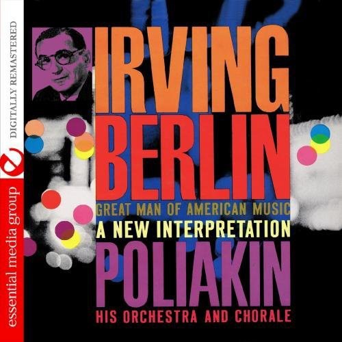Poliakin Orchestra - Irving Berlin - Great Man Of American Music (Mod) [CD]