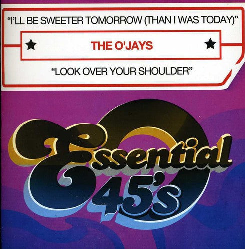 O'Jays - I'll Be Sweeter Tomorrow [CD]