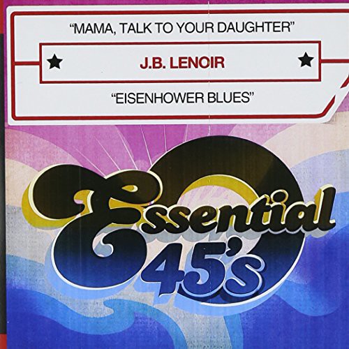 J.B. Lenoir - Mama, Talk to Your Daughter [CD]