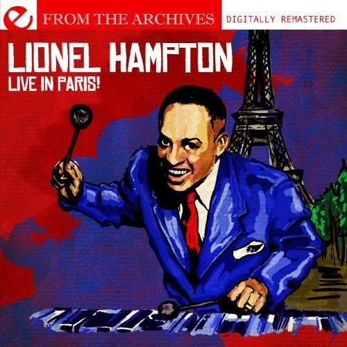 Lionel Hampton - Live in Paris from the Archives [CD]