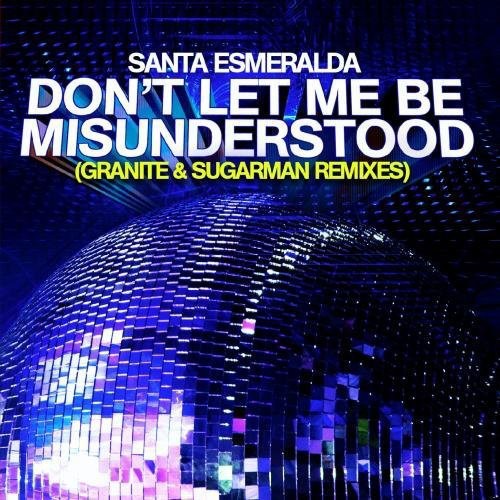 Santa Esmeralda - Dont Let Me Be Misunderstood [CD]